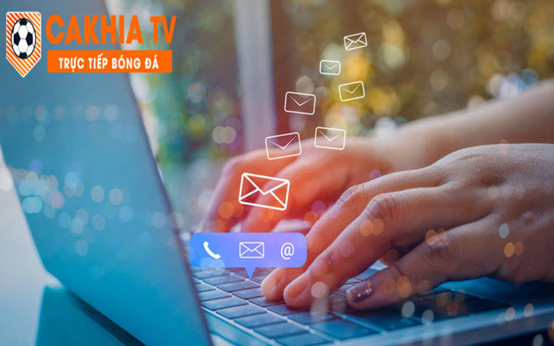 Liên hệ với CaKhiaTV: Hỗ trợ nhanh chóng, trải nghiệm trọn vẹn 1 Liên hệ CakhiaTv bằng cách nào