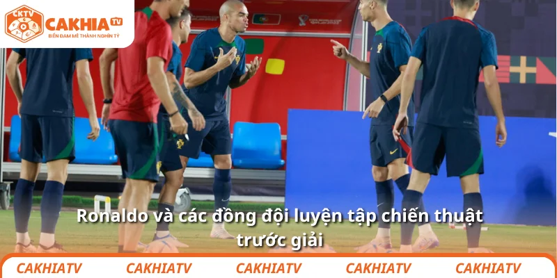 World Cup 2026: Lần cuối huyền thoại Ronaldo tỏa sáng 2 Ronaldo và các đồng đội luyện tập chiến thuật trước giải