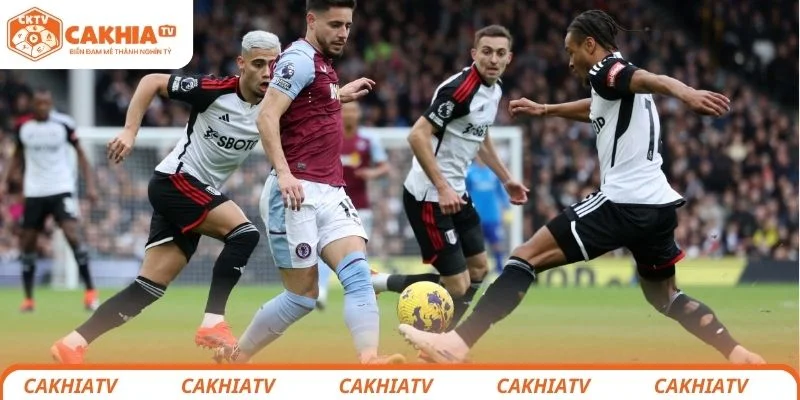 Fulham vs Aston Villa - Cuộc So Tài Giữa 2 Đội Đầy Tham Vọng 2 Nhận định chi tiết tình hình chiến thuật 2 đội bóng Fulham vs Aston Villa